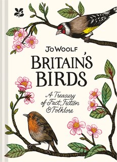 Front cover_Britain's Birds: A Treasury of Fact, Fiction and Folklore