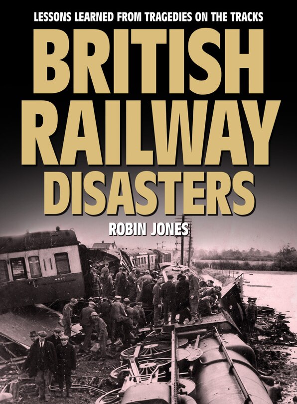Couverture_British Railway Disasters