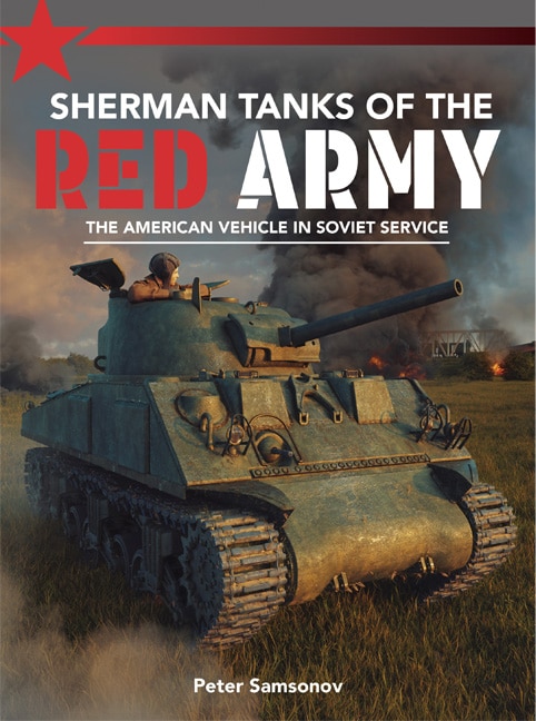 Front cover_Sherman Tanks Of The Red Army