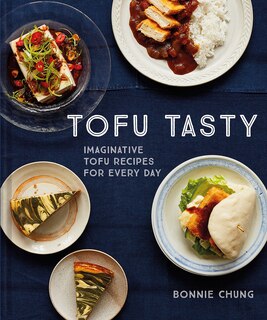 Couverture_Tofu Tasty: Imaginative tofu recipes for every day