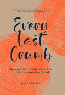 Front cover_Every Last Crumb