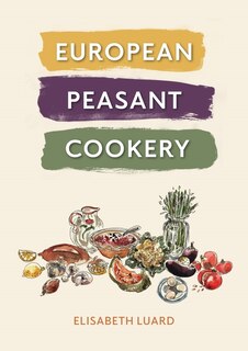 Front cover_European Peasant Cookery