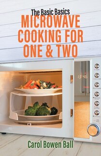 Couverture_The Basic Basics Microwave Cooking for One & Two