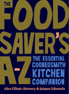 Front cover_The Food Saver's A-Z