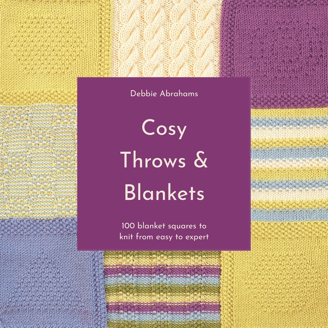 Couverture_Cosy Throws & Blankets: 100 blanket squares to knit from easy to expert