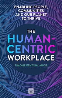 Front cover_The Human-Centric Workplace