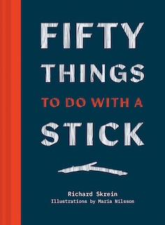 Couverture_Fifty Things To Do With A Stick
