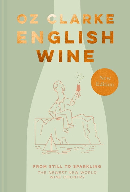 Couverture_English Wine: From still to sparkling: The NEWEST New World wine country