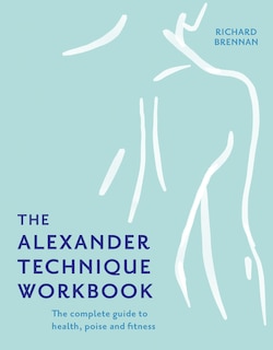 Couverture_The Alexander Technique Workbook