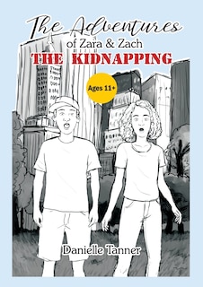 Couverture_The Adventures of Zara & Zach - The Kidnapping