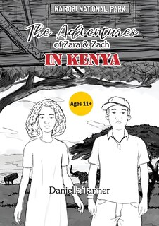 Front cover_The Adventures of Zara and Zach In Kenya