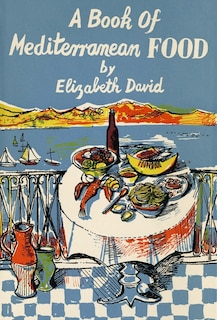 Front cover_A Book of Mediterranean Food