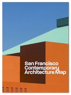 Couverture_Contemporary San Francisco Architecture Map
