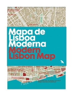 Modern Lisbon Map / Mapa de Lisboa Moderna: Guide to modern architecture in Lisbon