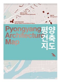 Couverture_Pyongyang Architecture Map