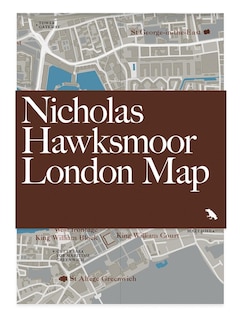 Front cover_Nicholas Hawksmoor London Map