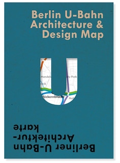 Front cover_Berlin U-Bahn Architecture & Design Map