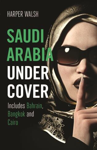 Front cover_Saudi Arabia Undercover