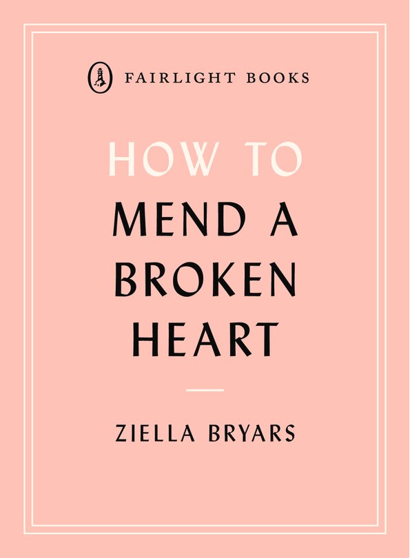 Couverture_How To Mend A Broken Heart