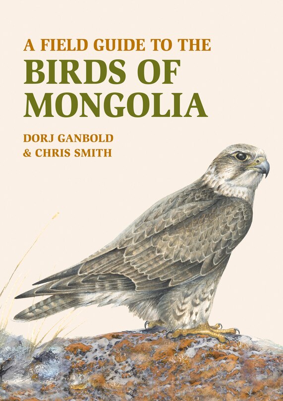 Front cover_A Field Guide to the Birds of Mongolia