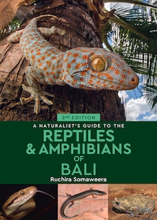 Couverture_A Naturalist's Guide to the Reptiles & Amphibians of Bali