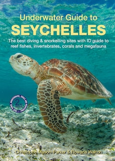 Front cover_Underwater Guide To Seychelles