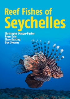 Front cover_Reef Fishes Of Seychelles