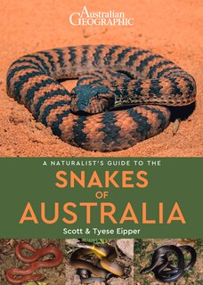Front cover_A Naturalist's Guide to the Snakes of Australia