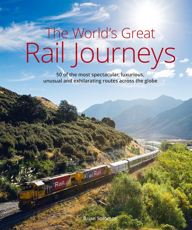 WORLDS GREAT RAIL JOURNEYS