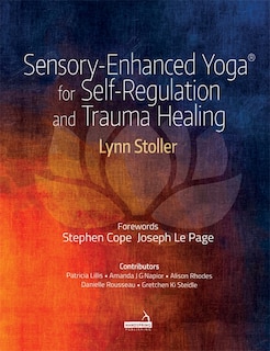 Couverture_Sensory-Enhanced Yoga� for Self-regulation and Trauma Healing