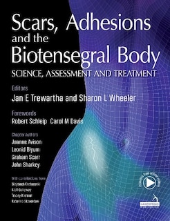 Couverture_Scars, Adhesions and the Biotensegral Body