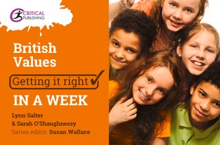 Front cover_British Values: Getting It Right In A Week