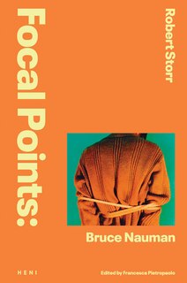 Couverture_Focal Points: Bruce Nauman