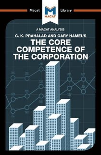 Couverture_An Analysis of C.K. Prahalad and Gary Hamel's The Core Competence of the Corporation