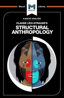 Front cover_An Analysis Of Claude Levi-strauss's Structural Anthropology