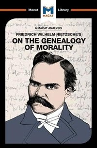 Front cover_An Analysis Of Friedrich Nietzsche's On The Genealogy Of Morality