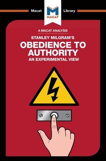 Front cover_An Analysis Of Stanley Milgram's Obedience To Authority