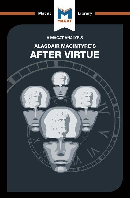 Couverture_An Analysis Of Alasdair Macintyre's After Virtue