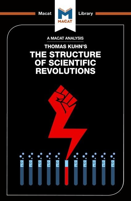 Front cover_An Analysis Of Thomas Kuhn's The Structure Of Scientific Revolutions