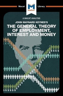 Front cover_An Analysis of John Maynard Keyne's The General Theory of Employment, Interest and Money