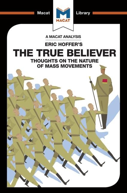 Front cover_An Analysis of Eric Hoffer's The True Believer