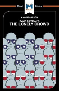 Couverture_An Analysis Of David Riesman's The Lonely Crowd
