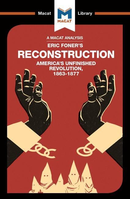 Front cover_An Analysis of Eric Foner's Reconstruction