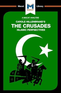 Front cover_An Analysis of Carole Hillenbrand's The Crusades