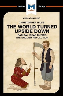 Front cover_An Analysis Of Christopher Hill's The World Turned Upside Down