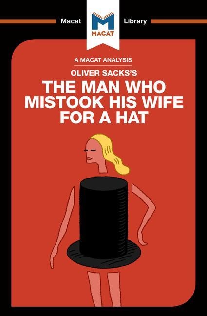 Front cover_An Analysis of Oliver Sacks's The Man Who Mistook His Wife for a Hat and Other Clinical Tales