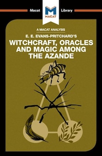 Couverture_An Analysis of E.E. Evans-Pritchard's Witchcraft, Oracles and Magic Among the Azande