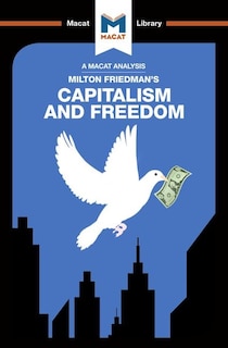 Front cover_An Analysis of Milton Friedman's Capitalism and Freedom