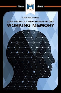 Front cover_An Analysis of Alan D. Baddeley and Graham Hitch's Working Memory