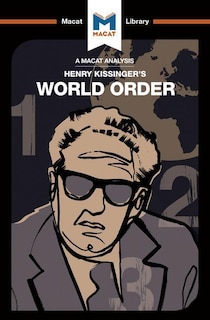 Couverture_An Analysis Of Henry Kissinger's World Order